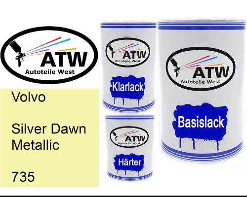 Volvo, Silver Dawn Metallic, 735: 500ml Lackdose + 500ml Klarlack + 250ml Härter - Set, von ATW Autoteile West.